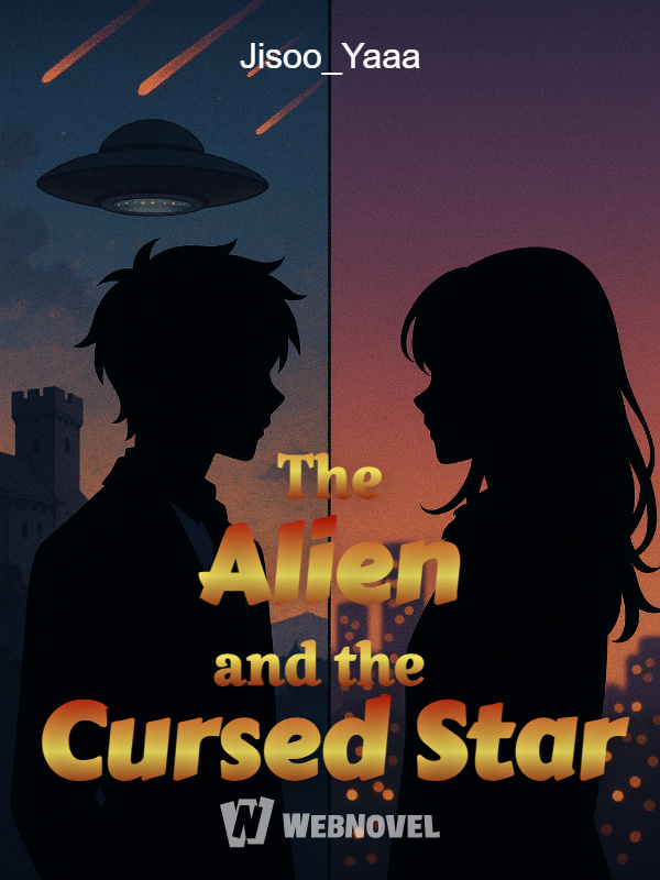 The Alien and the Cursed Star