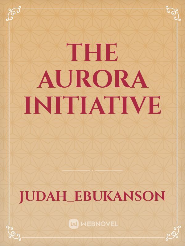 The Aurora Initiative