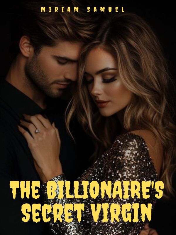 The Billionaire's Secret Virgin