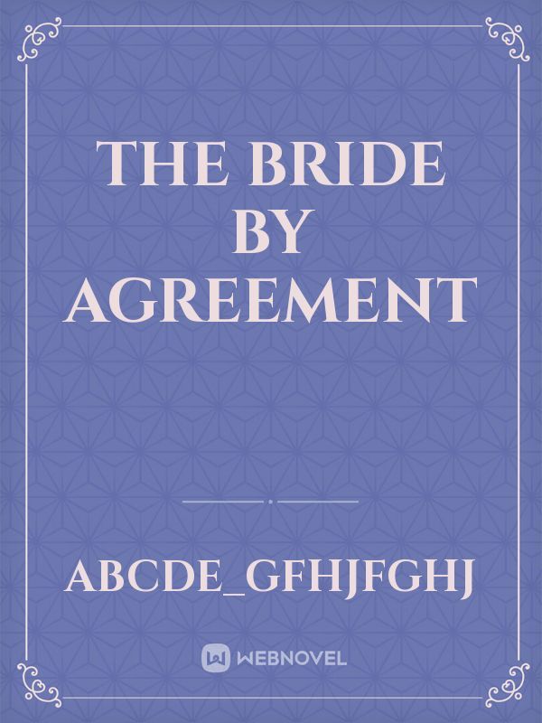 The Bride by Agreement
