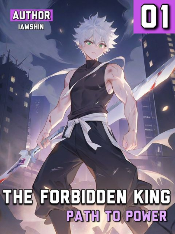 The Forbidden King: Path To Power