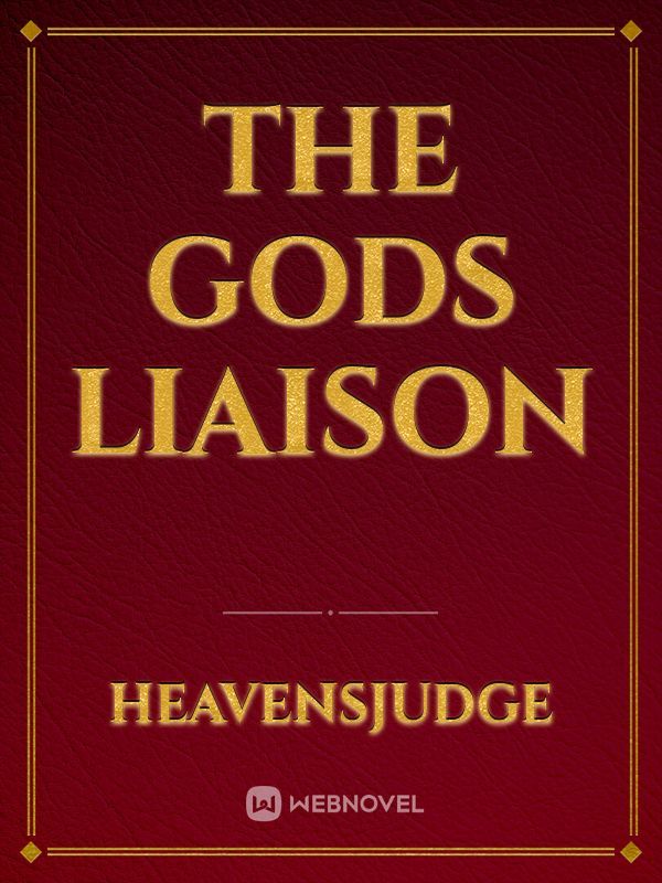 The Gods Liaison