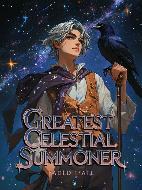 The Greatest Celestial Summoner