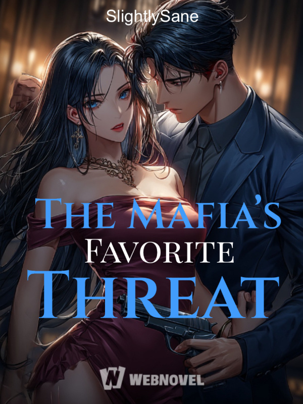 The Mafia’s Favorite Threat