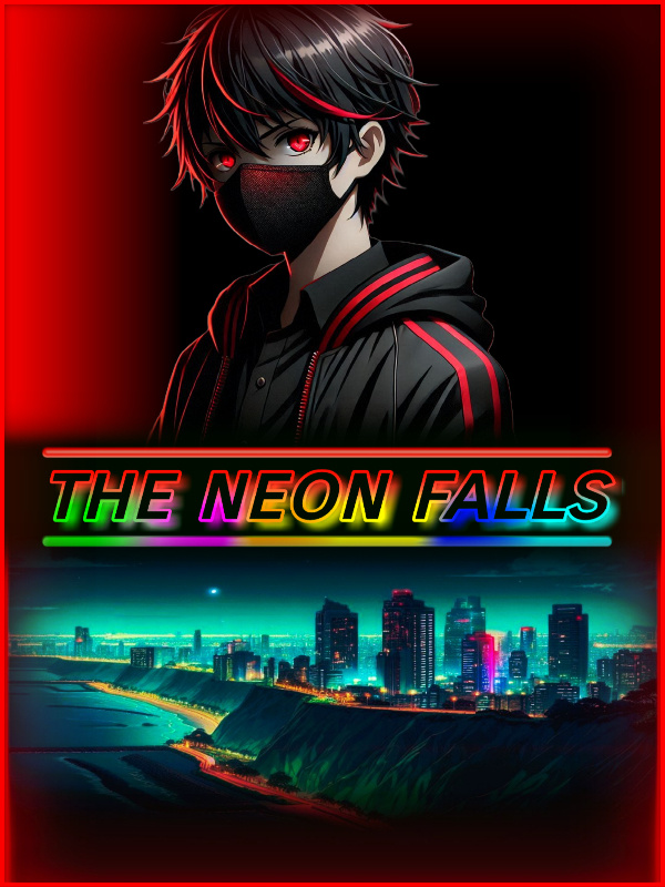 The Neon Falls