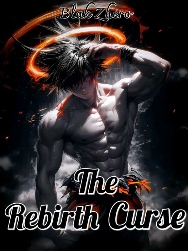 The Rebirth Curse