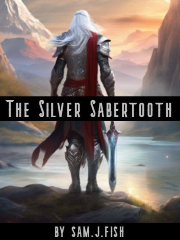 The Silver Sabertooth