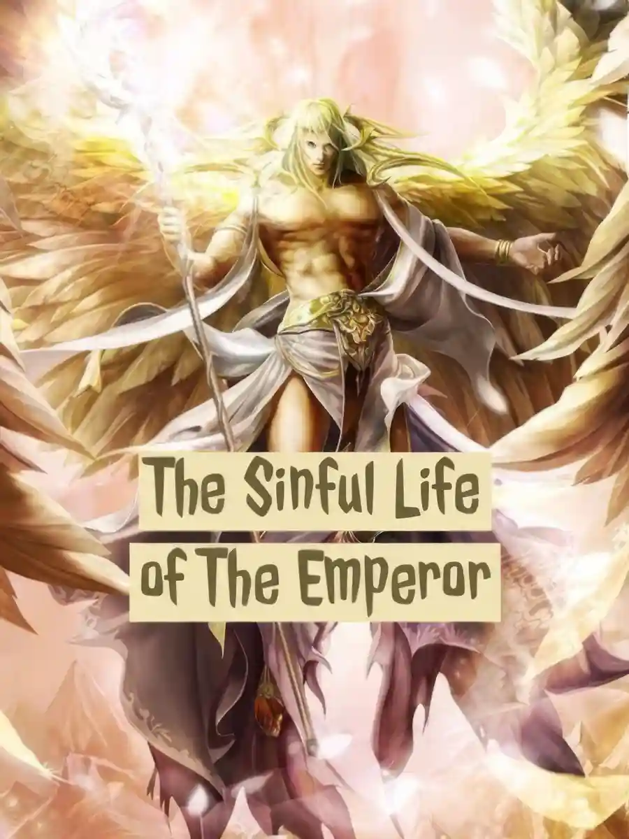 The Sinful Life of The Emperor