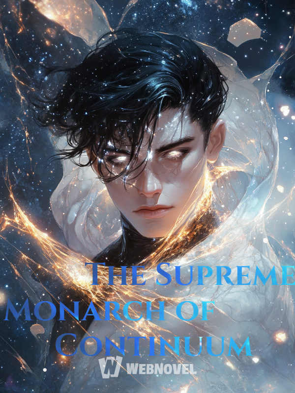 The Supreme Monarch of Continuum