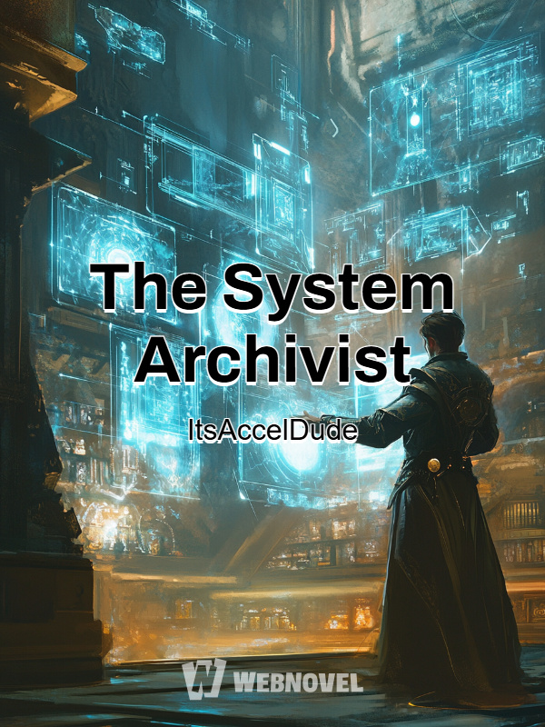 The System Archivist