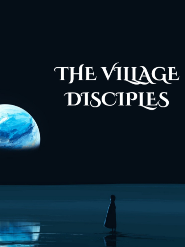 The Village Disciples