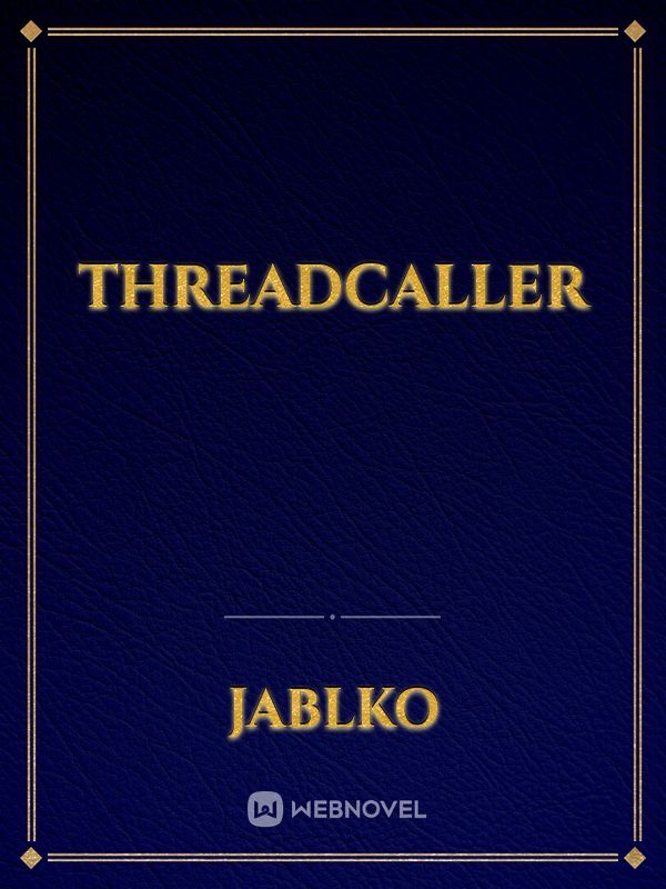 Threadcaller