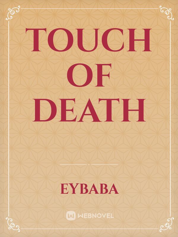 Touch of Death