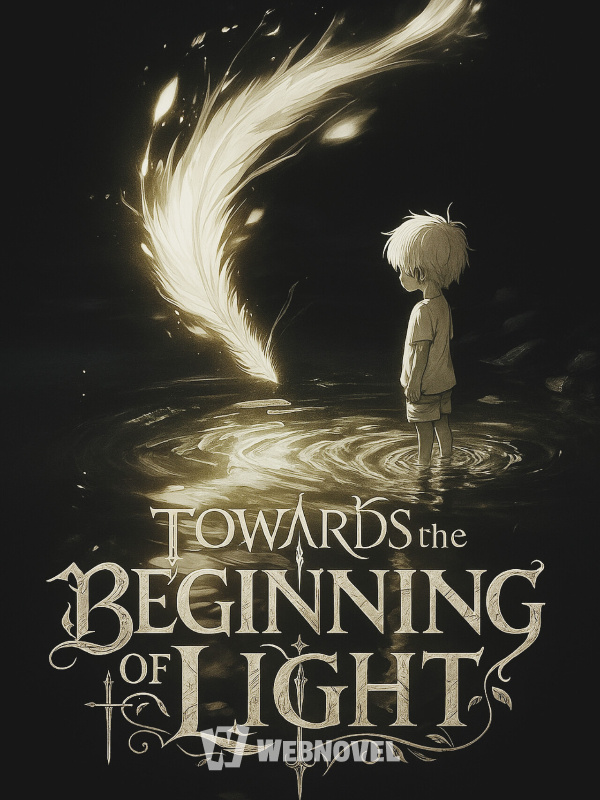 Towards the beginning of light
