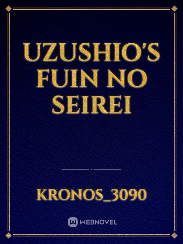 Uzushio's Fuin no Seirei