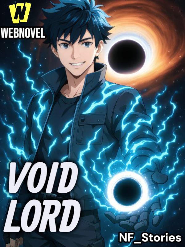 Void Lord: My Revenge Is My Harem