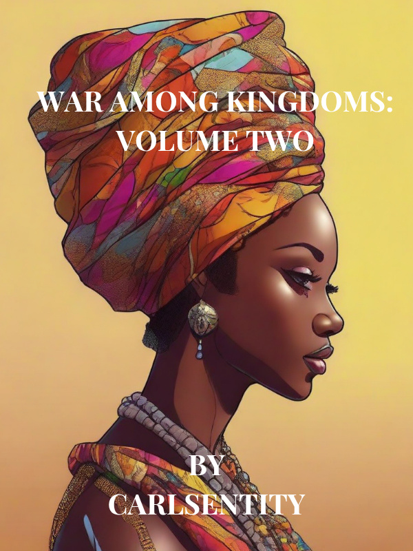 WAR AMONG KINGDOMS: VOLUME TWO