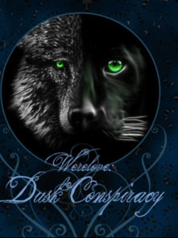 Werelove Dusk Conspiracy