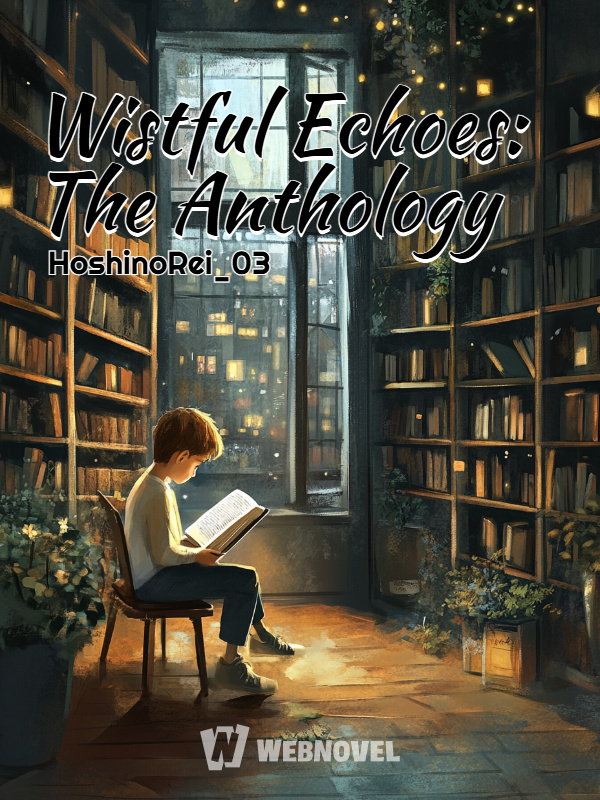 Wistful Echoes: The Anthology (BL)