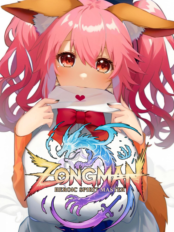 Zongman: Heroic Spirit Master