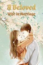 A Beloved Wife in Marriage