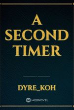 A Second Timer