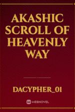 Akashic Scroll Of Heavenly way