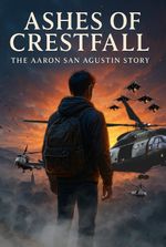 "Ashes of Crestfall: The Rise of Aaron San Agustin"