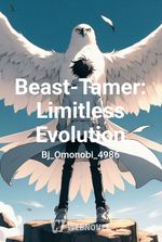 Beast-Tamer: Limitless Evolution