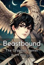 Beastbound: The Gryphon Tamer