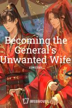 Becoming the General's Unwanted Wife