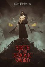 Birth of the Demonic Sword