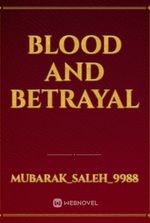 Blood And Betrayal