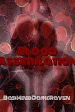 Blood Assimilation