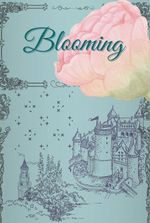 Blooming: The Untold Goblet of Fire Story