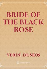 Bride of the black Rose