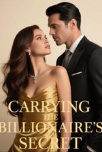 Carrying The Billionaire's Secret