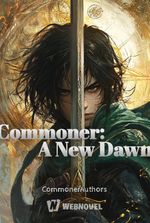 Commoner: A New Dawn