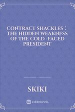contract shackles：the hidden weakness of the cold -faced president