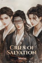 Cries of Salvation (BL)