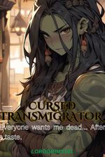 Cursed Transmigrator: Everyone Wants Me Dead After a Taste
