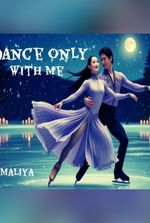 Dance Only With Me