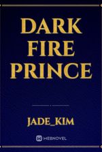 Dark Fire Prince