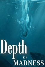 Depth of Madness (Book 2 of the Madness Series)