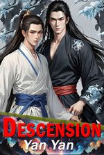 Descension (BL Xianxia Fantasy Romance) BOOK 4