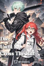 Die Until I Cross The Rift