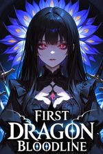 Dragon Necromancer: Starting With First Dragon Bloodline