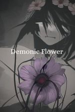 Drakengard: Demonic Flower [Demons Souls X Drakengard 3 Crossover]