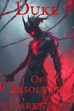 Duke Of Absolute Darkness