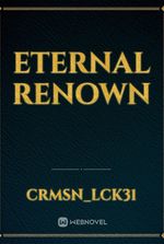 Eternal Renown